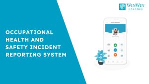 Effective Occupational Health and Safety Incident Reporting System