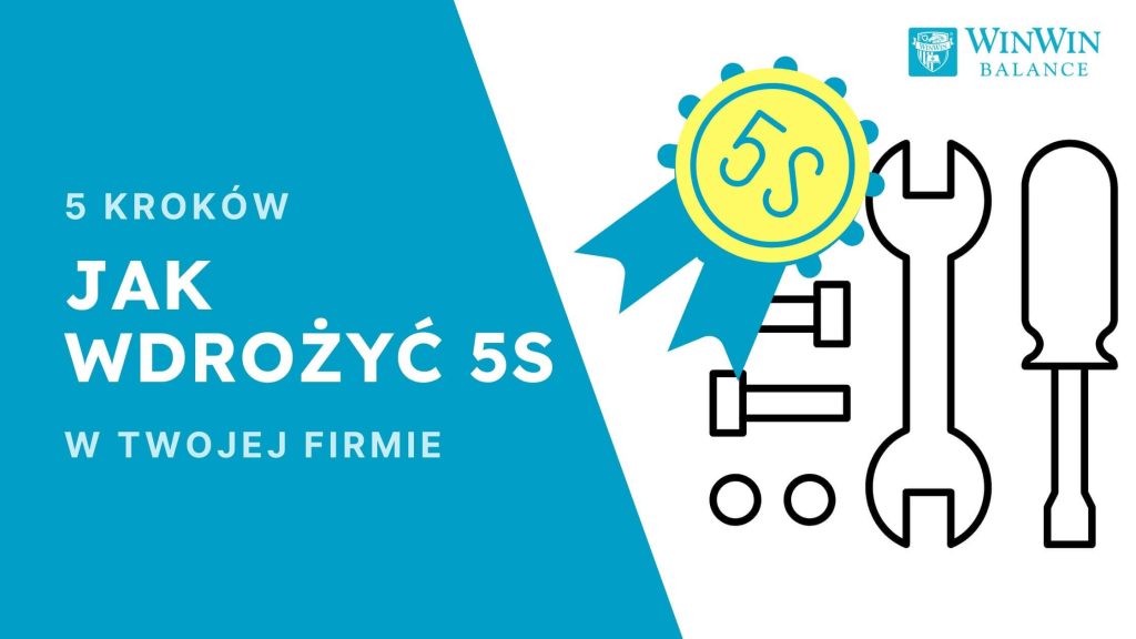 System 5S Jak wdrożyć?